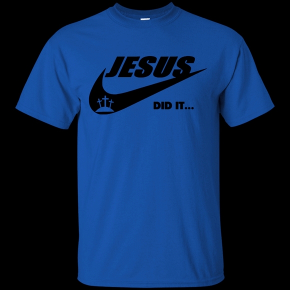 jesus did it shirt nike